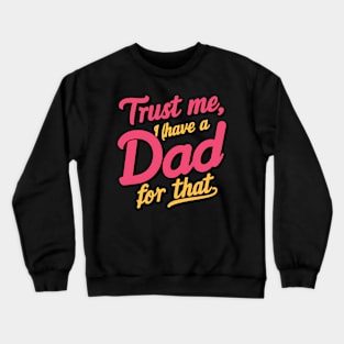 Dad Crewneck Sweatshirt